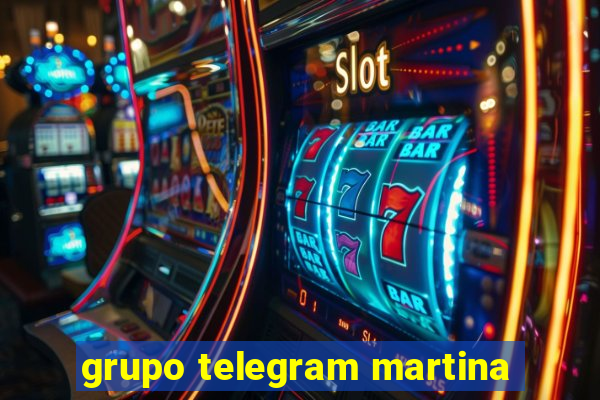 grupo telegram martina